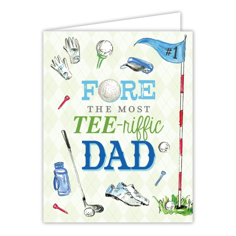 RosanneBeck Collections Fore the Most Tee-riffic Dad Father's Day Greeting Card