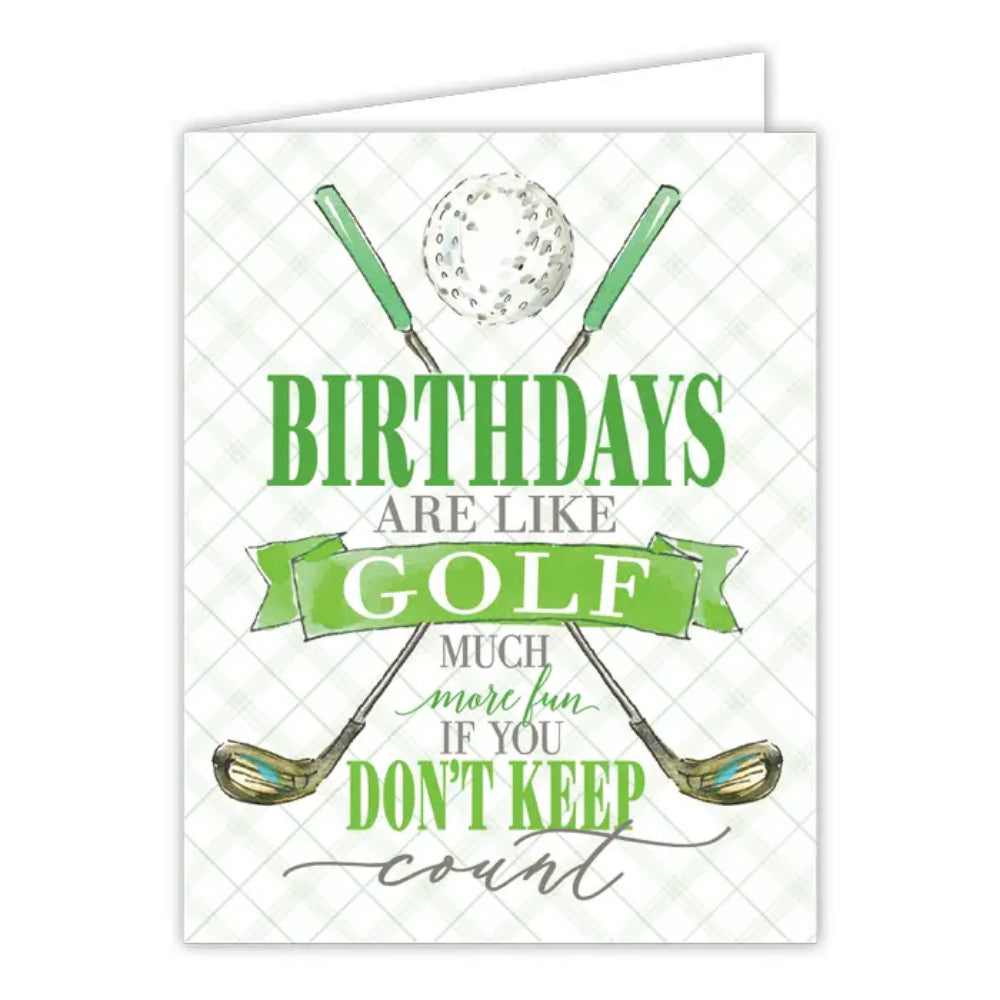 Birthdays Are Like Golf Greeting Card