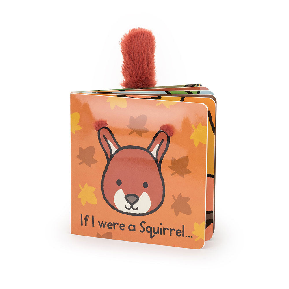 Children's book titled 'If I were a Squirrel' with a squirrel illustration on an orange background.