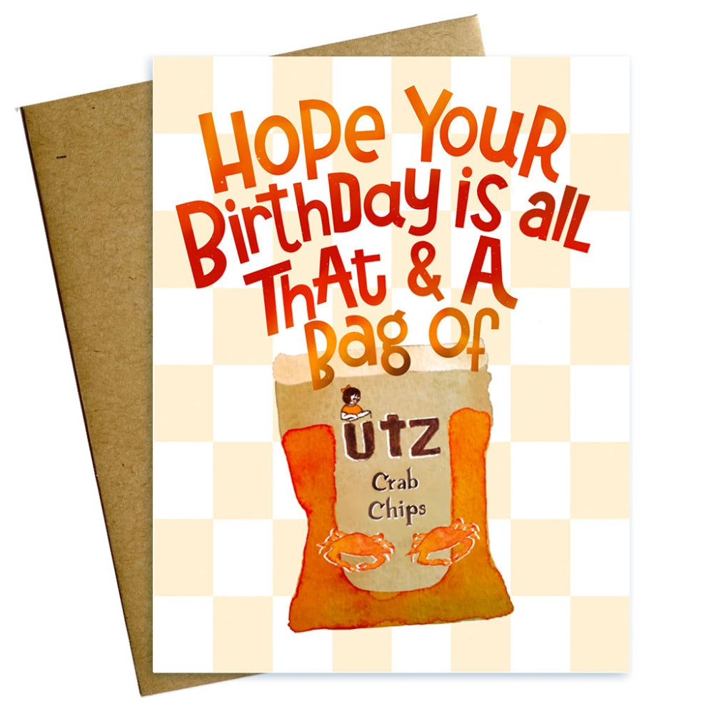 Maggie Moore Studio All That and A Bag of Crab Chips Blank Birthday Card