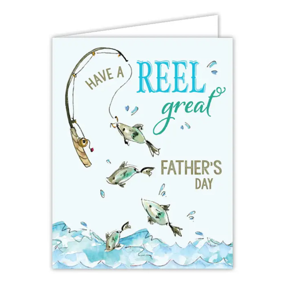 Have a Reel Great Father's Day Rod and Fish Greeting Card