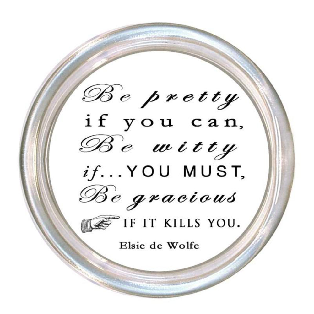 Coaster/Trinket Tray 5" - Be Pretty...