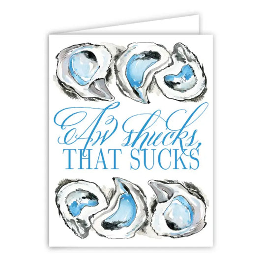 Sorry Aw Shucks Greeting Card