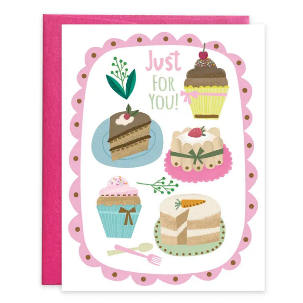 Greeting card with illustrations of cakes and the text 'Just For You!' on a pink border.