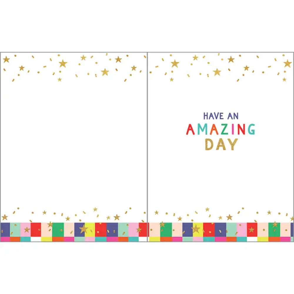 A birthday greeting card with text "have an amazing day" on a white background. 