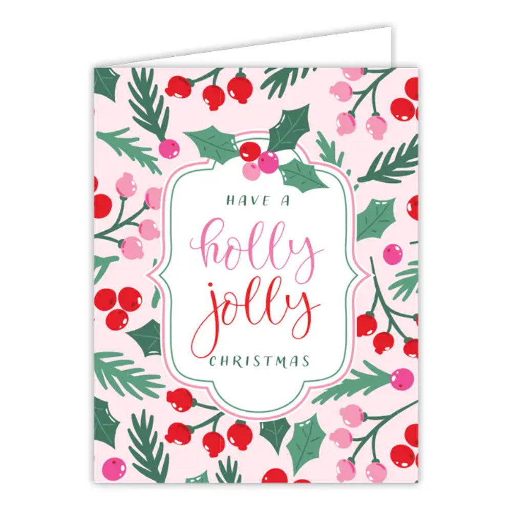 RosanneBeck Collections Have Holly Jolly Christmas Red & Pink Berries Greeting Card