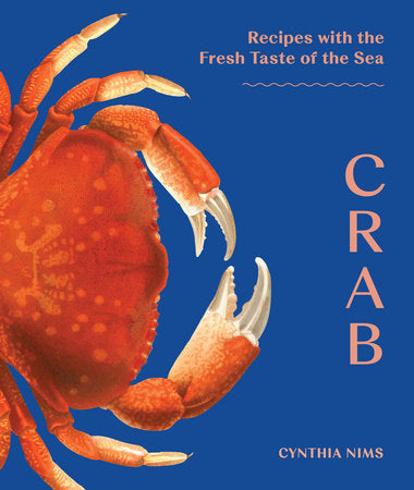 Book cover of 'Crab' by Cynthia Nims with a crab illustration on a blue background