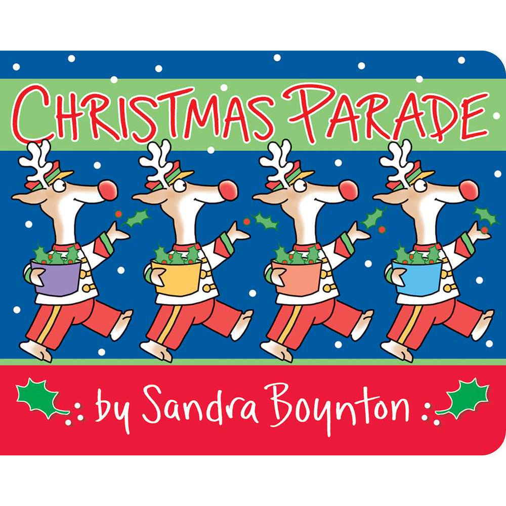 Christmas Parade Book by Sandra Boynton