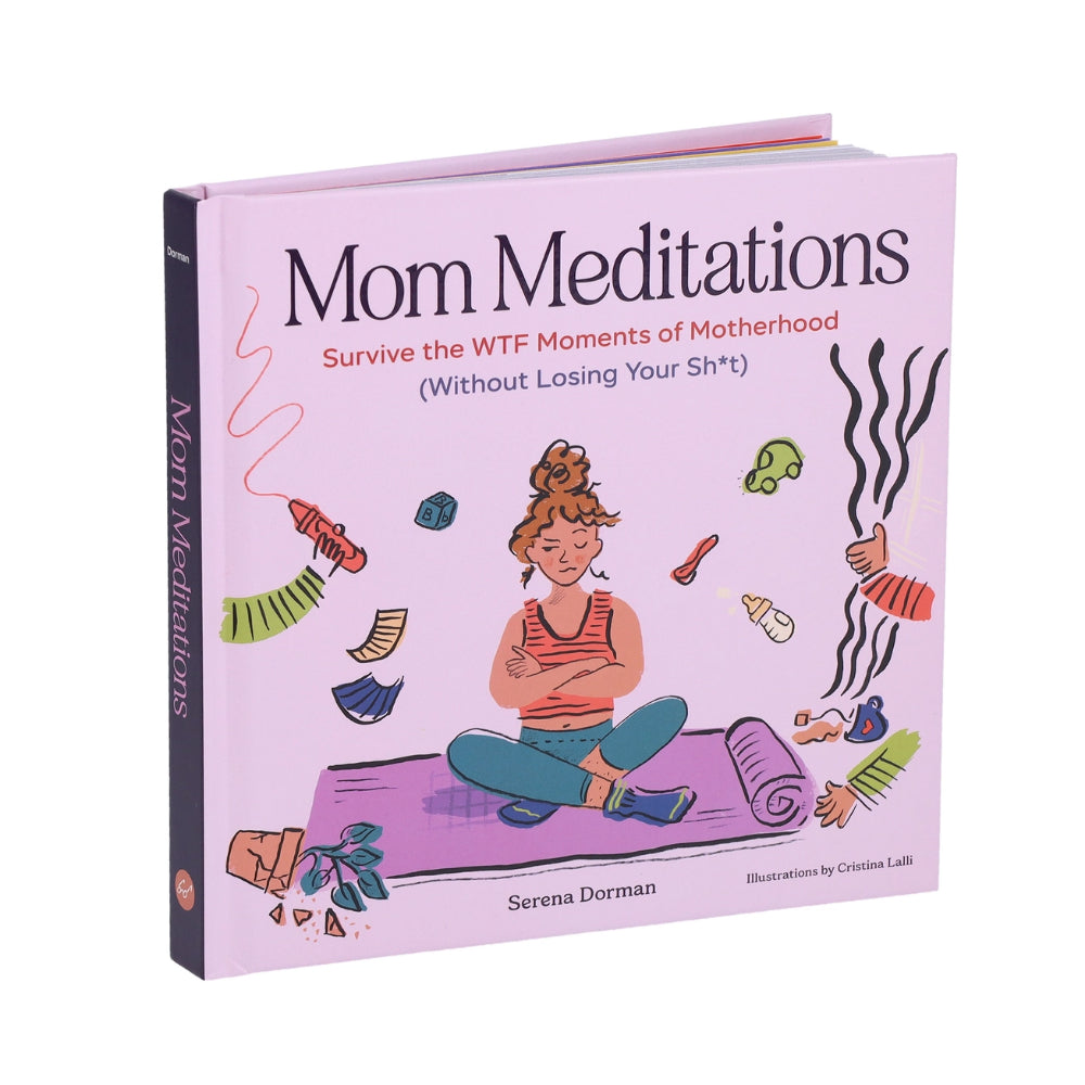 Mom Meditations Book By Serena Dorman