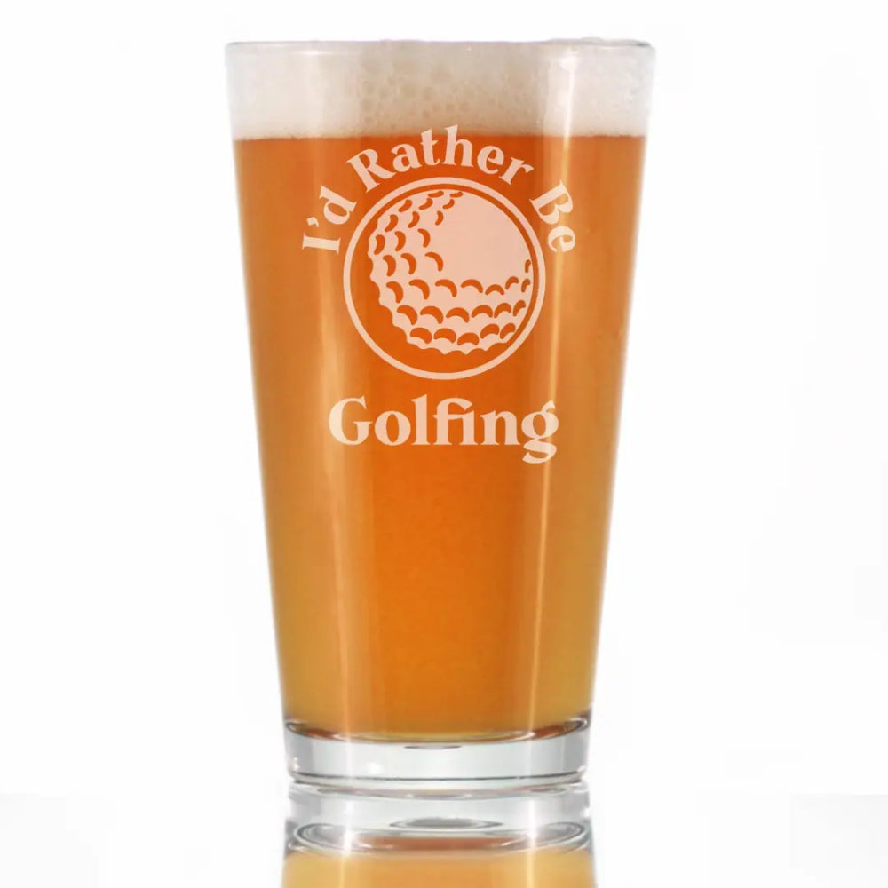 Rather Be Golfing Pint Glass For Beer