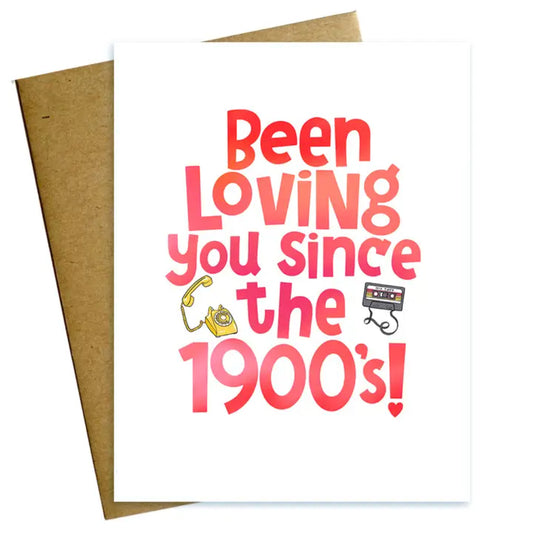 Maggie Moore Studio Been Loving You Since the 1900's Valentine Love Card
