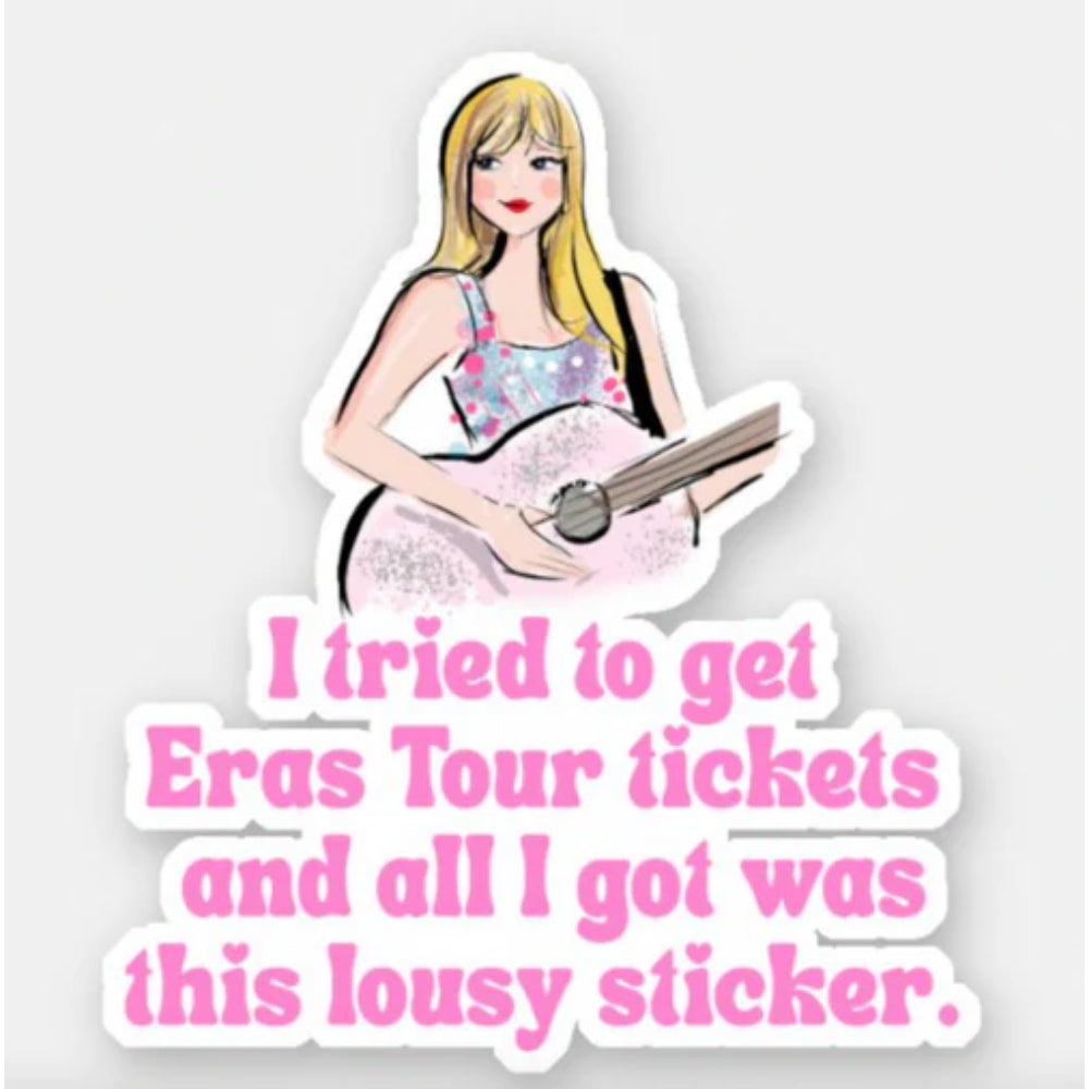 Taylor Swift Eras Lousy Sticker