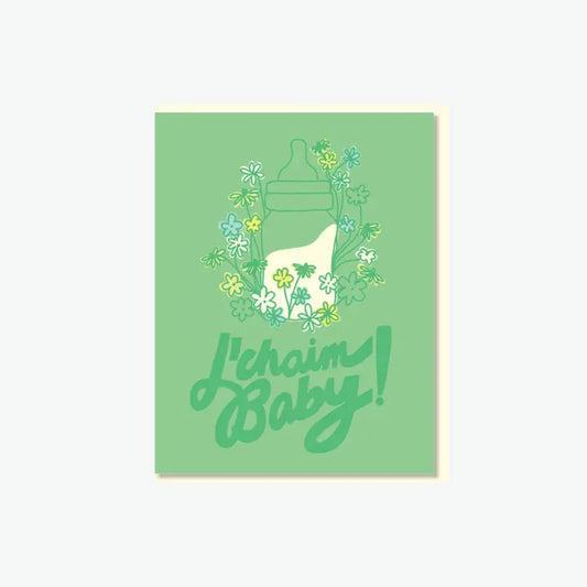 L'chaim Baby! Card
