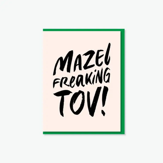 Mazel Freaking Tov! Card