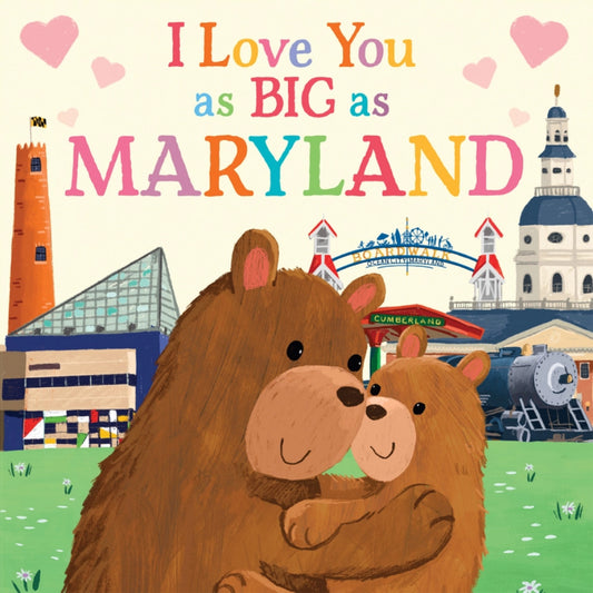 I Love You as Big as Maryland Book