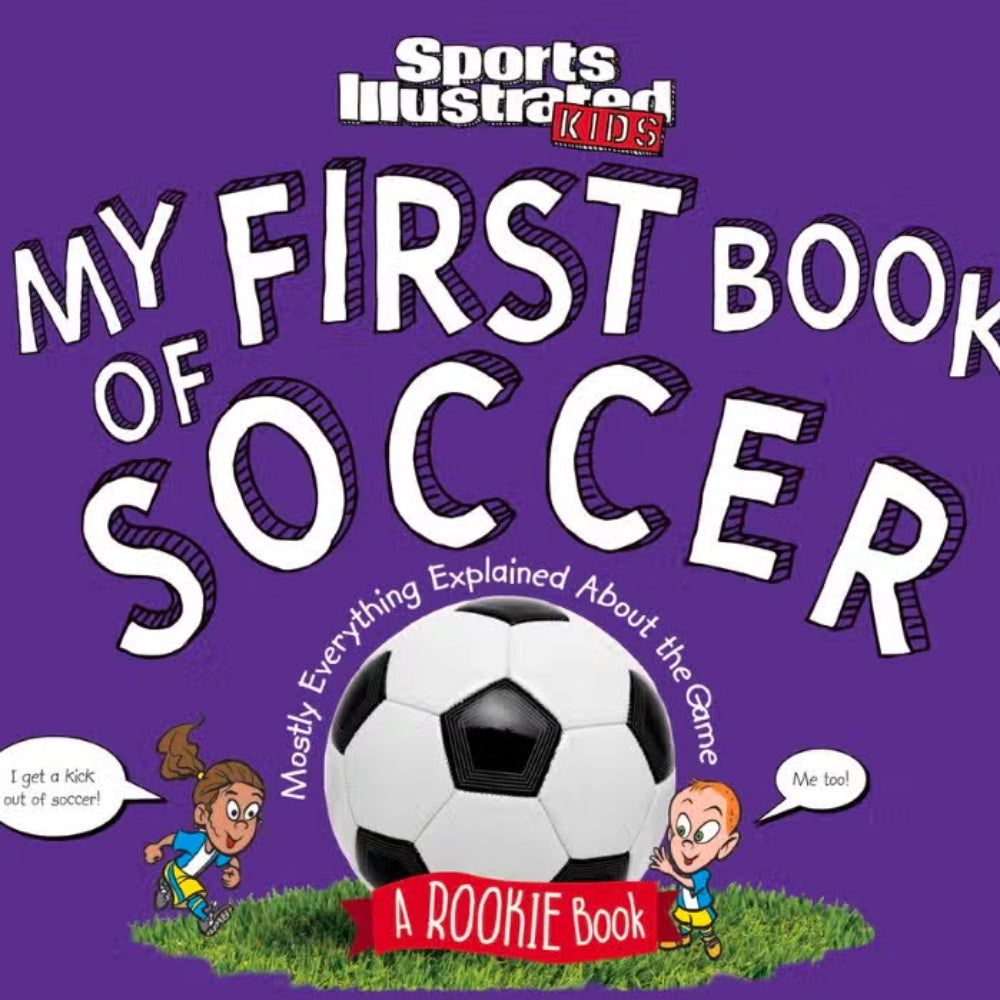 My First Book of Soccer: A Rookie Book