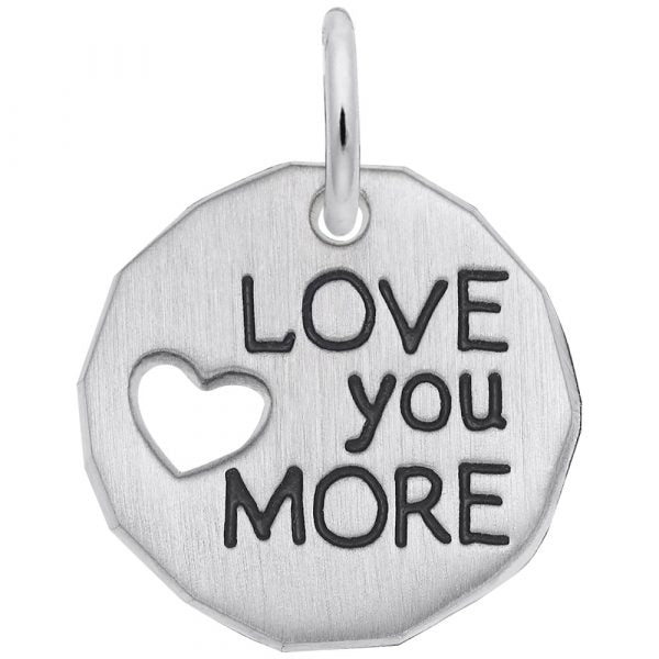 Sterling Silver Love You More Charm