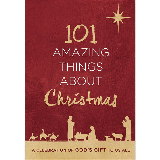 101 Amazing Things About Christmas