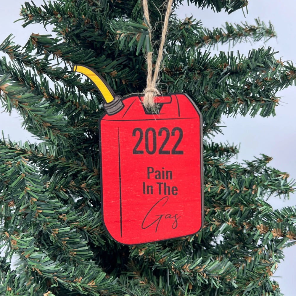 Driftless Studios Pain In The Gas 2022 Christmas Ornament